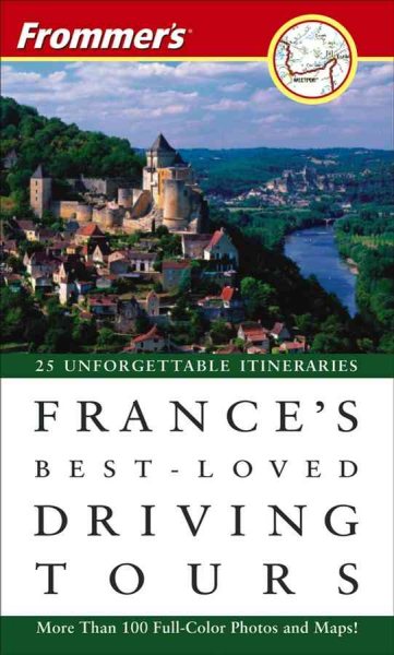 Frommer's France's Best-Loved Driving Tours