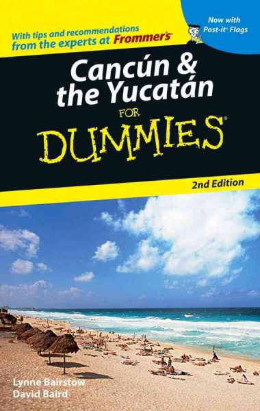 Cancun & the Yucatan For Dummies (Dummies Travel) cover