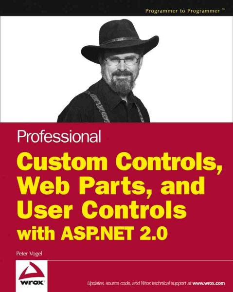 Professional Web Parts and Custom Controls with ASP.NET 2.0 cover