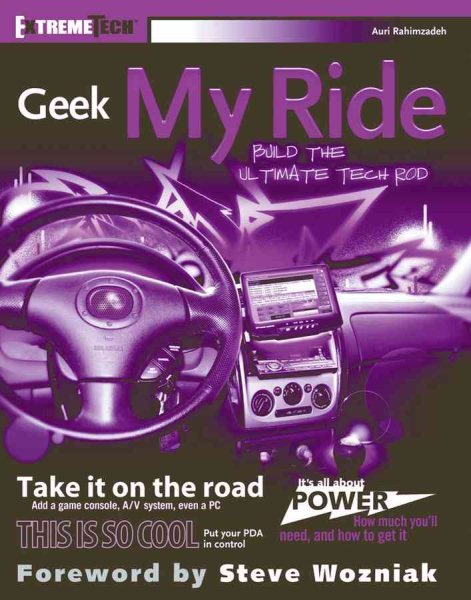 Geek My Ride: Build the Ultimate Tech Rod cover