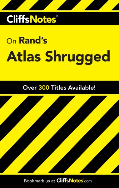 CliffsNotes on Rand's Atlas Shrugged (Cliffsnotes Literature Guides) cover