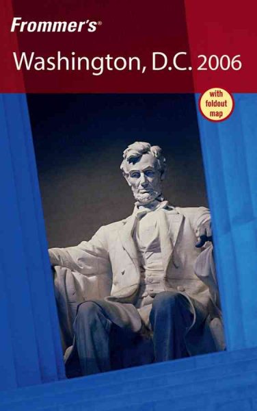 Frommer's Washington, D.C. 2006 (Frommer's Complete Guides) cover