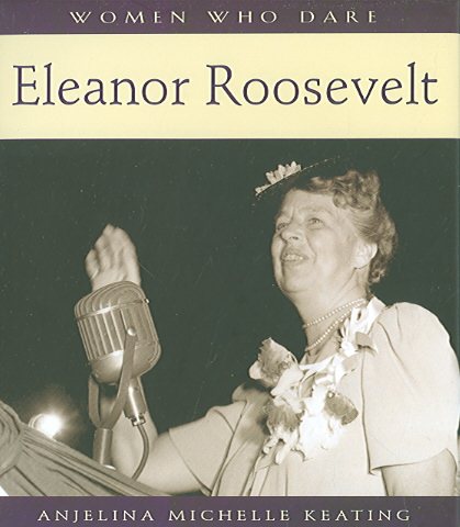 Women Who Dare: Eleanor Roosevelt cover