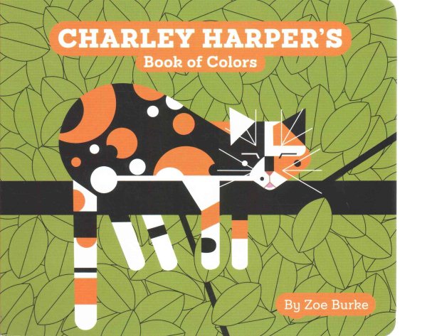 Charley Harper's Book of Colors (Charley Harper Board Books) cover