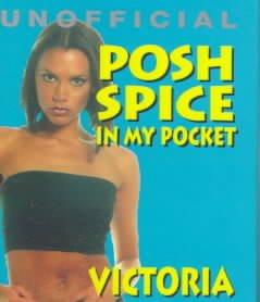 Posh Spice: In My Pocket (Unofficial Spice Girls, in My Pocket Series) cover