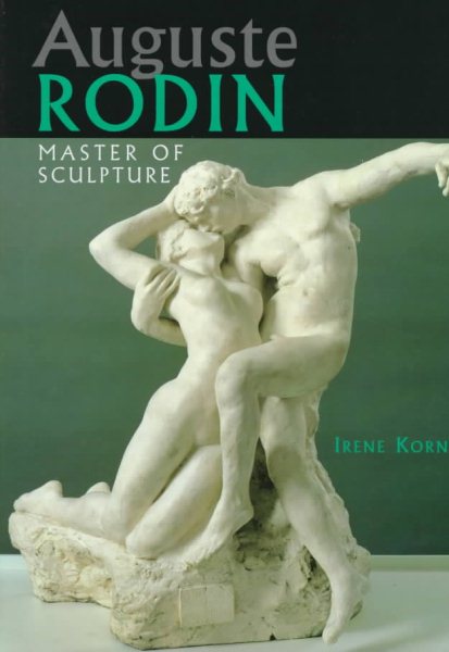 Auguste Rodin: Master of Sculpture (Art) cover