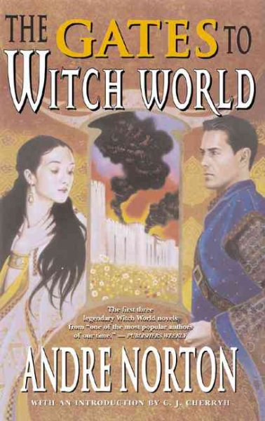 The Gates to Witch World (Witch World Chronicles) cover