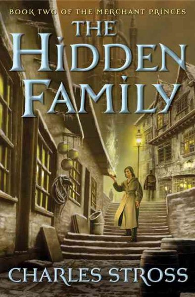 The Hidden Family: Book Two of Merchant Princes cover