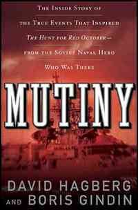 Mutiny: The True Events That Inspired The Hunt For Red October cover