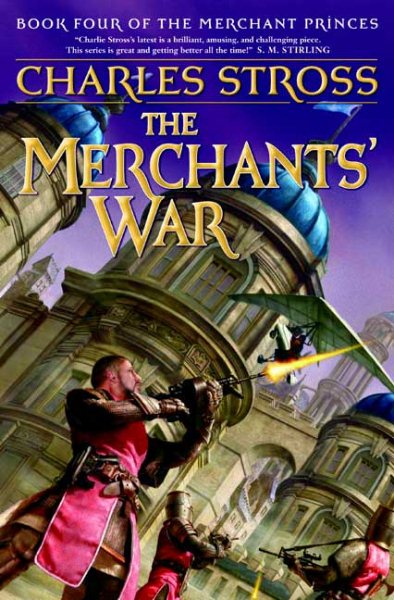 The Merchants' War: Book Four of the Merchant Princes