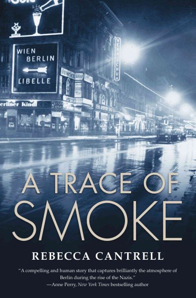 A Trace of Smoke (Hannah Vogel Novels)