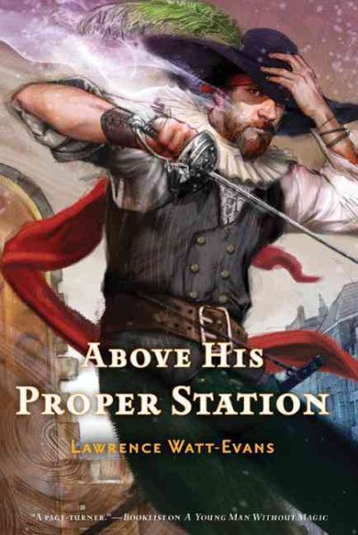 Above His Proper Station (The Fall of the Sorcerers)
