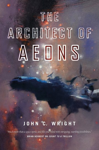 The Architect of Aeons: Book Four of the Eschaton Sequence (The Eschaton Sequence (4)) cover