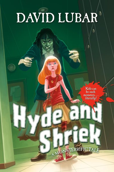 Hyde and Shriek: A Monsterrific Tale (Monsterrific Tales)