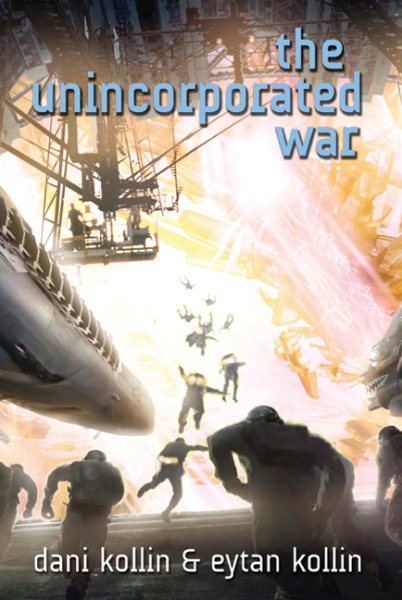The Unincorporated War (The Unincorporated Man (2)) cover