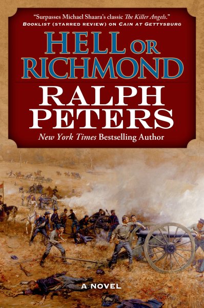 Hell or Richmond: A Novel (The Battle Hymn Cycle, 2) cover