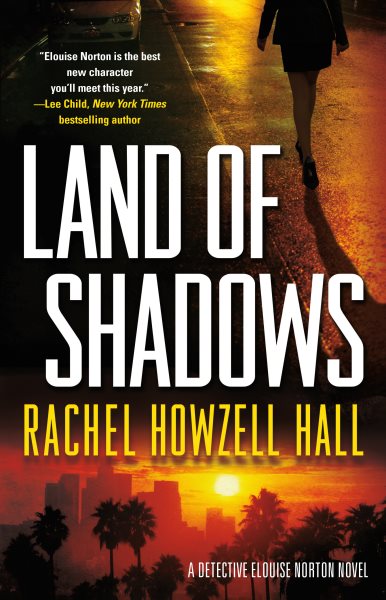 Land of Shadows (Detective Elouise Norton, 1) cover