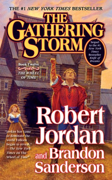 The Gathering Storm: Book Twelve of the Wheel of Time (Wheel of Time, 12) cover