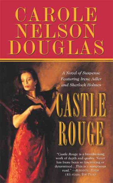 Castle Rouge: A Novel of Suspense featuring Sherlock Holmes, Irene Adler, and Jack the Ripper cover