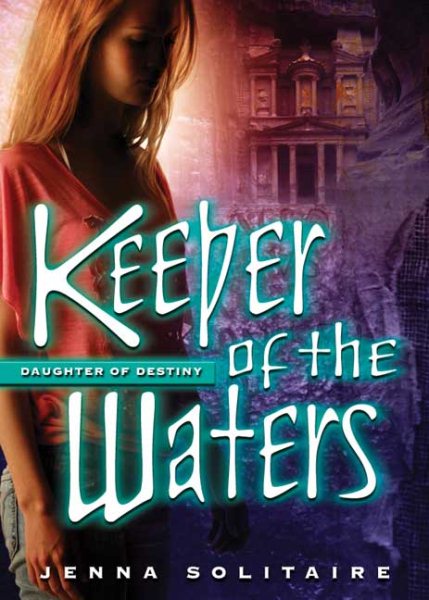 Keeper of the Waters (Daughter of Destiny Series) cover