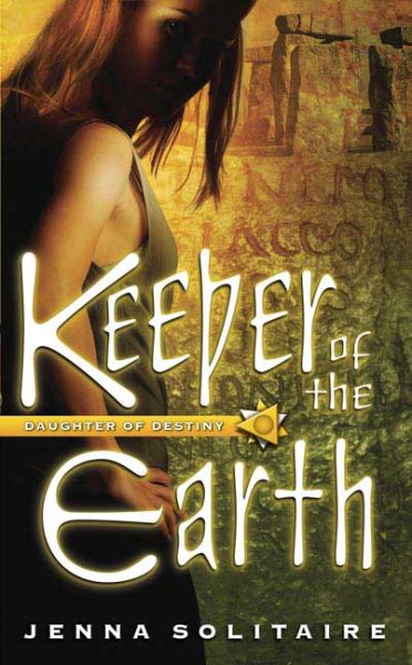 Keeper of the Earth (Daughter of Destiny) cover