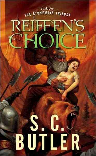 Reiffen's Choice: Book One of the Stoneways Trilogy cover