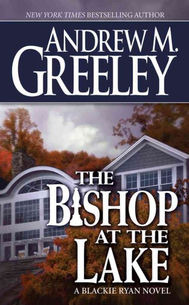 The Bishop at the Lake: A Bishop Blackie Ryan Novel cover