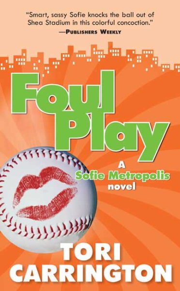 Foul Play (Sophie Metropolis Novel) cover