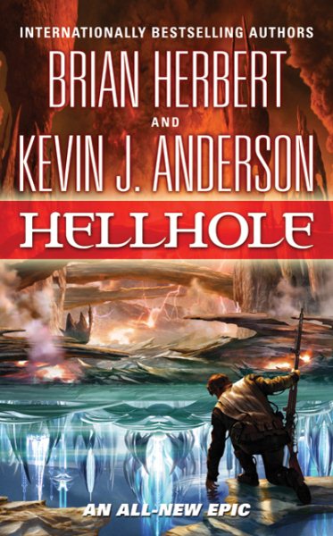 Hellhole (The Hellhole Trilogy, 1) cover