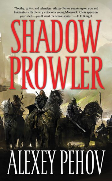Shadow Prowler (Chronicles of Siala, Book 1) (The Chronicles of Siala)