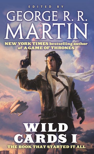 Wild Cards I: Expanded Edition (Wild Cards, 1) cover