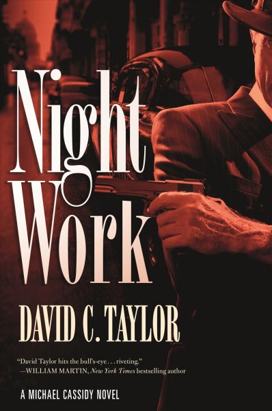 Night Work: A Michael Cassidy Novel cover