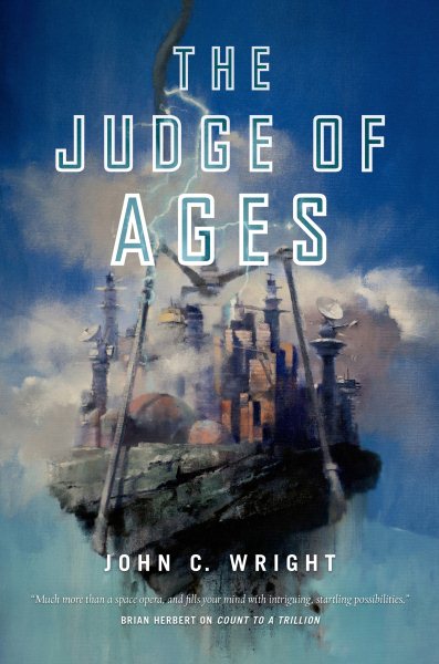 The Judge of Ages: Book Three of the Eschaton Sequence cover