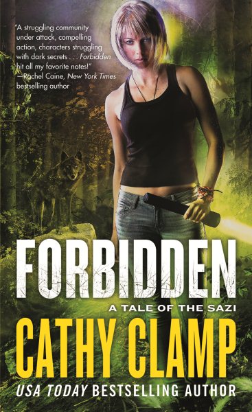 Forbidden: A Novel of the Sazi (Luna Lake)