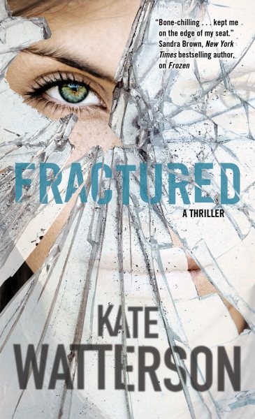 Fractured: An Ellie MacIntosh Thriller (Detective Ellie MacIntosh (4))