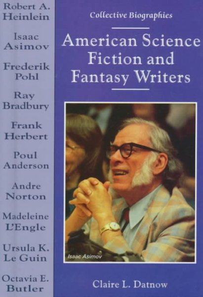 American Science Fiction and Fantasy Writers (Collective Biographies) cover
