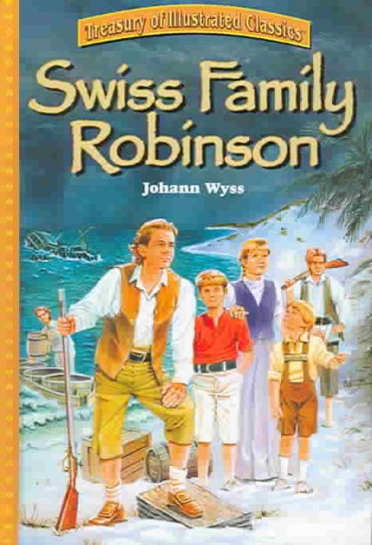 Swiss Family Robinson (Treasury of Illustrated Classics) cover