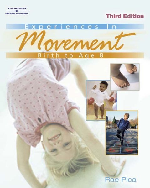Experiences in Movement: Birth to Age Eight cover