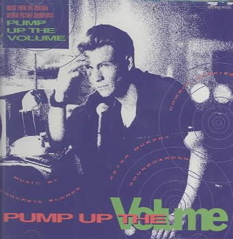 Pump Up The Volume: Music From The Original Motion Picture Soundtrack cover