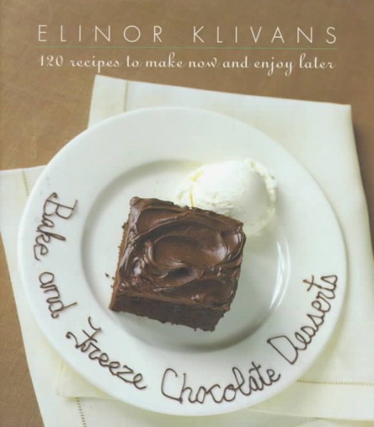 120 Chocolate Desserts to Bake, Nibble, cover
