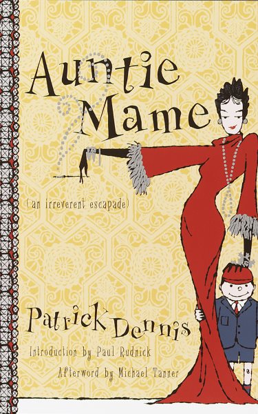 Auntie Mame: An Irreverent Escapade cover