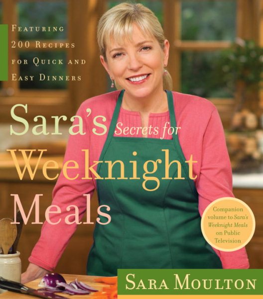 Sara's Secrets for Weeknight Meals cover
