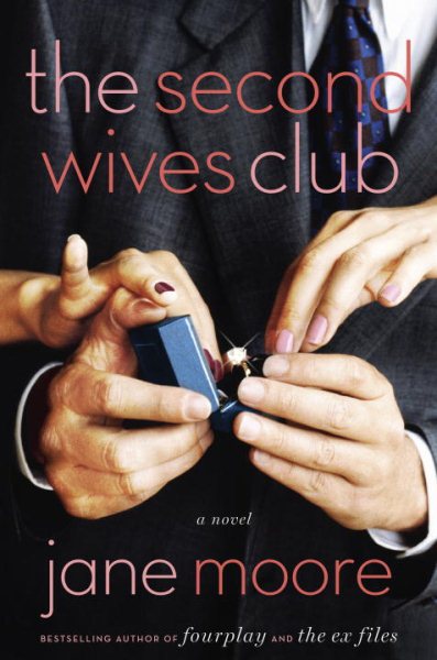 The Second Wives Club: A Novel cover