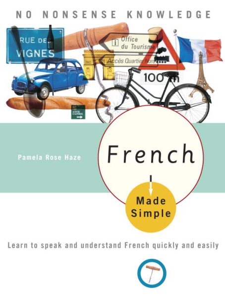 French Made Simple: Learn to speak and understand French quickly and easily cover