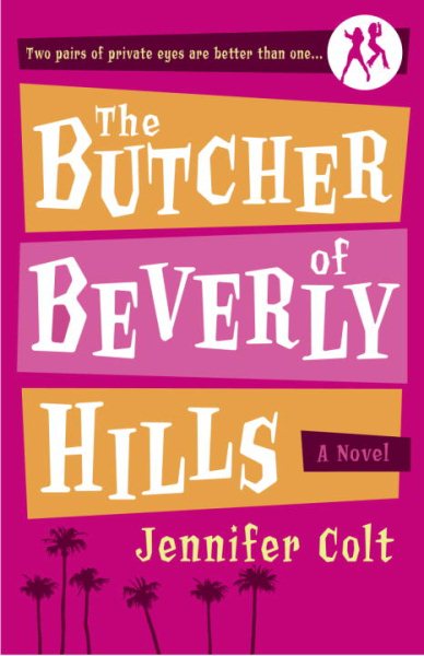 The Butcher of Beverly Hills: A Novel cover