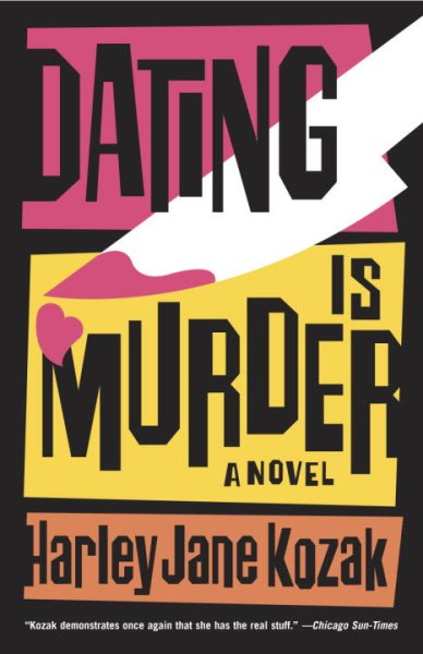 Dating is Murder: A Novel cover