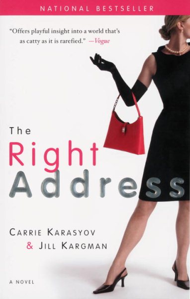 The Right Address: A Novel cover