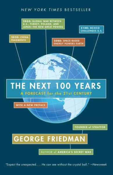 The Next 100 Years: A Forecast for the 21st Century cover