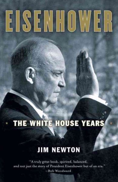 Eisenhower: The White House Years cover