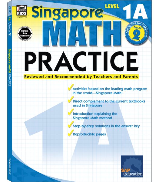 Singapore Math Practice Workbook—Level 1A, Grade 2 Math Book, Adding and Subtracting, Ordinal Numbers, Number Bonds, Identifying Shapes and Patterns (128 pgs) cover